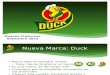 Duck - Presentacion Marca