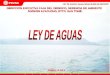 Presentacic3b3n Ley de Aguas