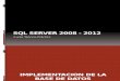 SQL Server 2008 - 2012