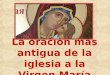 La Oración Más Antigua a La Virgen María