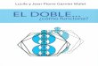 Garnier Lucile - El Doble - Como Funciona