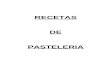RECETAS Pasteleria 6to Ciclo