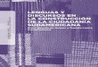 Lenguas y Discursos en La Construcción de La Ciudadanía Sudamericana