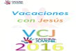 Vacaciones Con Jesús 2016