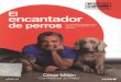 El Encantador de Perros - César Millán.pdf