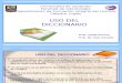 Presentación Uso Del Diccionario 2016 (2)