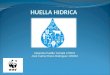 Huella Hidrica-UACJ 1ra Presentacion