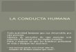 5 La Conducta Humana