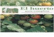 Agricultura Ecologica - Libro - El Huerto Guia Completa (Bofelli & Sirtori - De Vecchi)