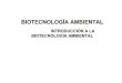 Biotecnología_ introducción a la biotecnologia ambiental.pdf