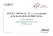 ISO IEC 20000 ED2011 Y SU APORTE A LA EC. SERVICIOS