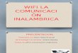 Wifi La Comunicacion Inalambrica