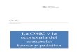 La OMC y La Economía Del Comercio Teoría y Práctica (1)