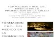 2daClase-Formacion y Rol Del Médico en PROMS