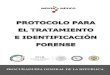 Protocolo Para El Tratamiento e Identificación Forense. de la procuraduria general de la republica de mexico