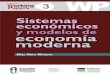 Sistemas Económicos y Modelos de Economía Moderna
