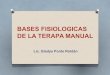 Clase 1 Bases Fisiologicas de La Terapa Manual