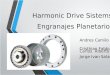 Harmonic Drive Sistems y Engranajes Planetarios (2)