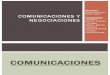 7 Comunicaciones y Negociaciones