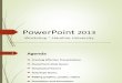 Powerpoint Presentation 2013