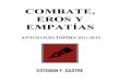 SASTRE, Esteban F.- Combate, Eros y Empatías - Antología Ínfima 2011-2016