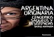 Aranda Dario - Argentina Originaria - Genocidios Saqueos Y Resistencias