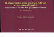 Odontología Preventiva y Comunitaria - Principios Métodos y Aplicaciones