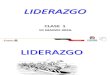 Clase 1 Liderazgo 2016-10