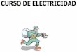 Electricidad Fácil Pero Curso Completo - Ernesto Rodriguez