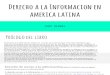 Resumen Derecho a La Información en América Latina