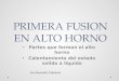Primera Fusion en Alto Horno_ Lira Resendiz Estefania