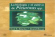 La Biología y El Cultivo Del Pleurotus Spp