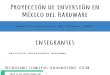 Proyección de inversión en México del hardware