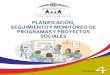 Manual 4: Planificación, seguimiento y monitoreo de programas y proyectos sociales