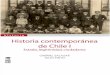 Historia Contemporánea de Chile Tomo I: Estado , legitimidad, ciudadanía