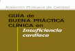 Guía Española de Buena Practica Clinica - Insuficiencia Cardiaca