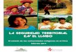 La seguridad territorial  en el limbo. El estado de  las comunidades indígenas en el Perú. Informe 2014