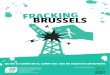 Fracking Brussels. Quién es quién en el lobby del gas de esquisto en Europa