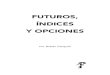 Libro Futuros, Indices y Opciones