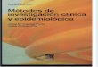 Métodos de Investigación Clínica y Epidemiológica by Josep María Argimón Pallás- Argimon- Josep Jiménez Villa