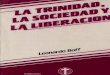 Boff, Leonardo - La Trinidad La Sociedad y La Liberacion