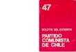 Boletín del Exterior Partido Comunista de Chile Nº47