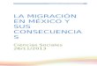 La Migración en México y Sus Consecuencias