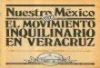 Nuestro México. El Movimiento Inquilinario en Veracruz (1922)