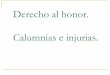 Calumnias e Injurias - Difamacion -Derecho Argentino