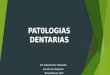 patologias dentarias