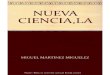 La Nueva Ciencia (Miguel Martinez Miguelez)