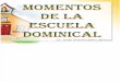MOMENTOS DE LA ESCUELA DOMINICAL.pdf