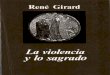 Rene Girard- La Violencia y Lo Sagrado