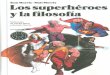 119223451 Los Superheroes y La Filosofia